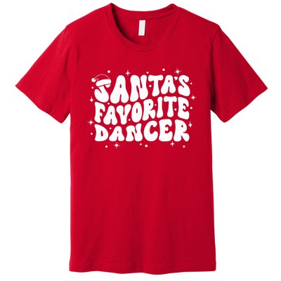 Dancer Christmas Santa Favorite Dancer Premium T-Shirt