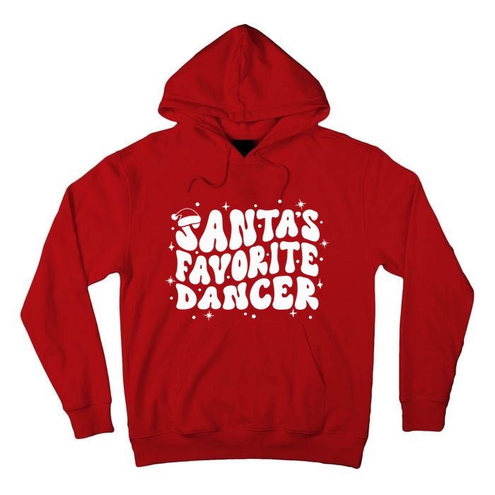 Dancer Christmas Santa Favorite Dancer Tall Hoodie