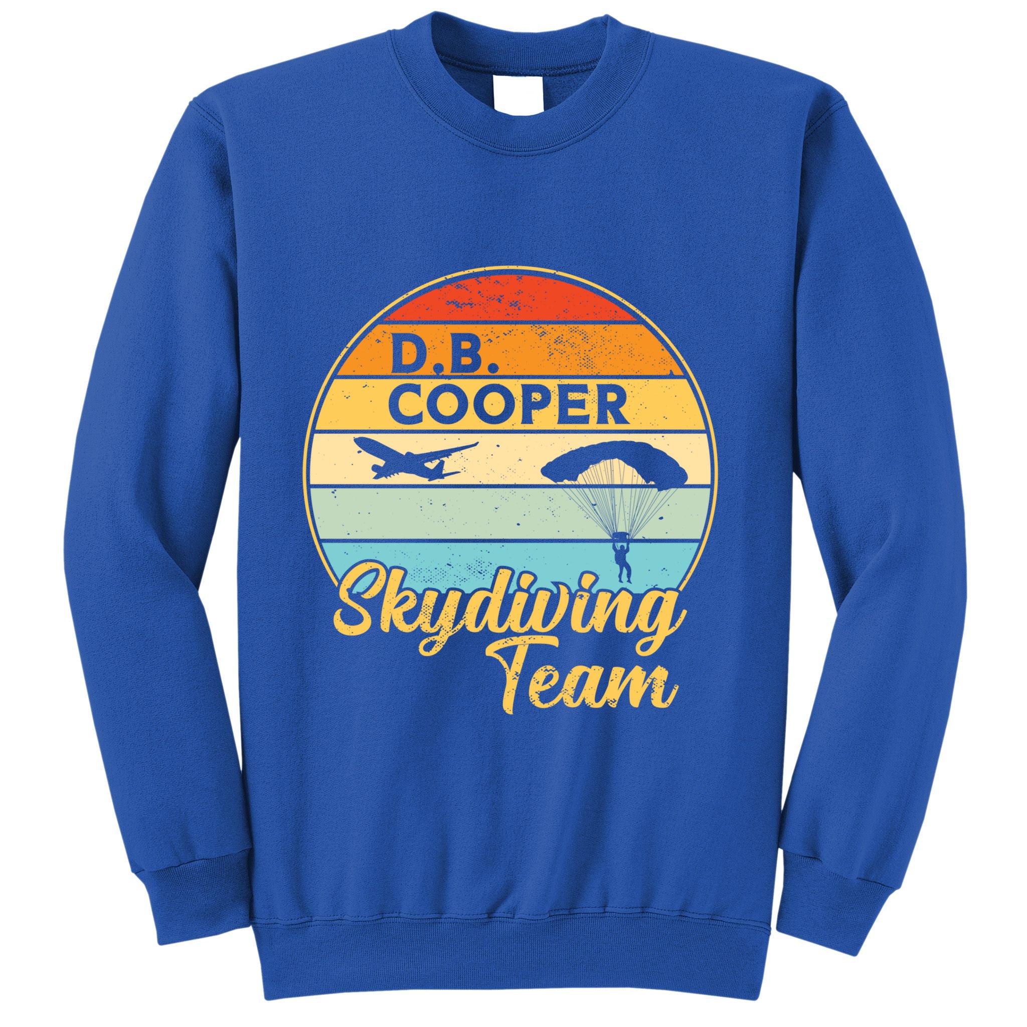 Db Cooper Skydiving Team 1971 Vintge Skyjacking History Gift Sweatshirt