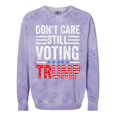 DonT Care Still Voting Trump Pro Donald Trump Mug Shot Colorblast Crewneck Sweatshirt