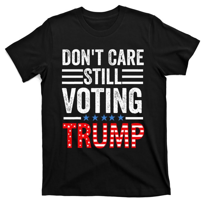 DonT Care Still Voting Trump Pro Donald Trump Mug Shot T-Shirt