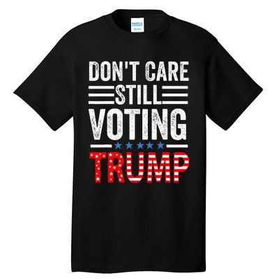 DonT Care Still Voting Trump Pro Donald Trump Mug Shot Tall T-Shirt