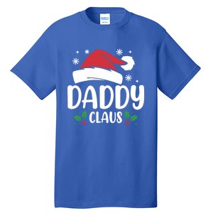 Daddy Claus Santa Hat Matching Family Christmas Cool Gift Tall T-Shirt