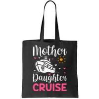 Daughter Cruise Ship Travelling Cruise Trip Mother Tote Bag