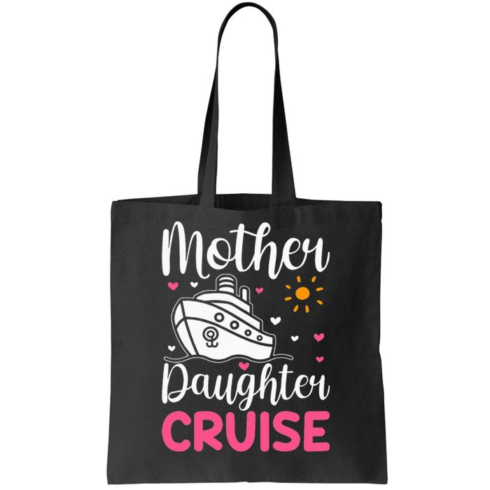 Daughter Cruise Ship Travelling Cruise Trip Mother Tote Bag