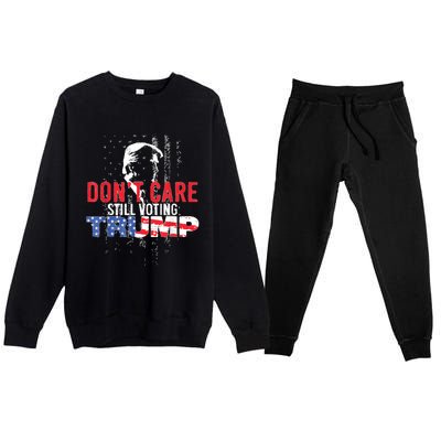 DonT Care Still Voting Trump Pro Donald Trump Mug Shot Premium Crewneck Sweatsuit Set