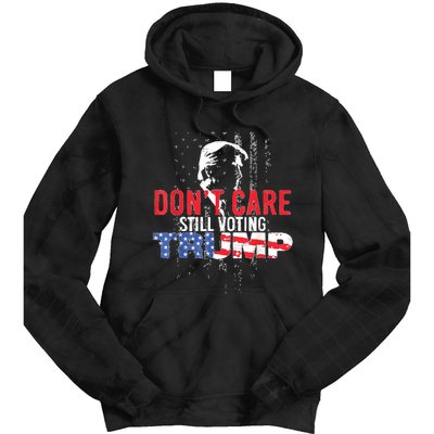 DonT Care Still Voting Trump Pro Donald Trump Mug Shot Tie Dye Hoodie