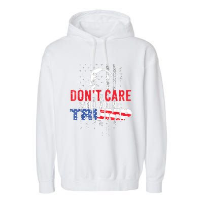 DonT Care Still Voting Trump Pro Donald Trump Mug Shot Garment-Dyed Fleece Hoodie