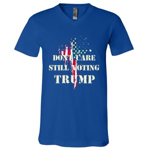 DonT Care Still Voting Trump Patriotic American Flag Cross Gift V-Neck T-Shirt