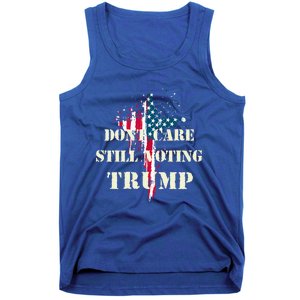 DonT Care Still Voting Trump Patriotic American Flag Cross Gift Tank Top