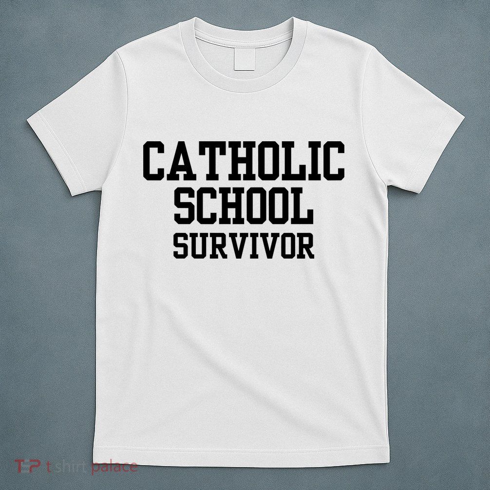 Doublecrossclothingco Catholic School Survivor T-Shirt