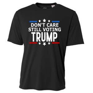 Dont Care Still Voting Trump Patriotic American Flag Cooling Performance Crew T-Shirt