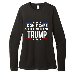 Dont Care Still Voting Trump Patriotic American Flag Womens CVC Long Sleeve Shirt