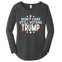 Dont Care Still Voting Trump Patriotic American Flag Women's Perfect Tri Tunic Long Sleeve Shirt