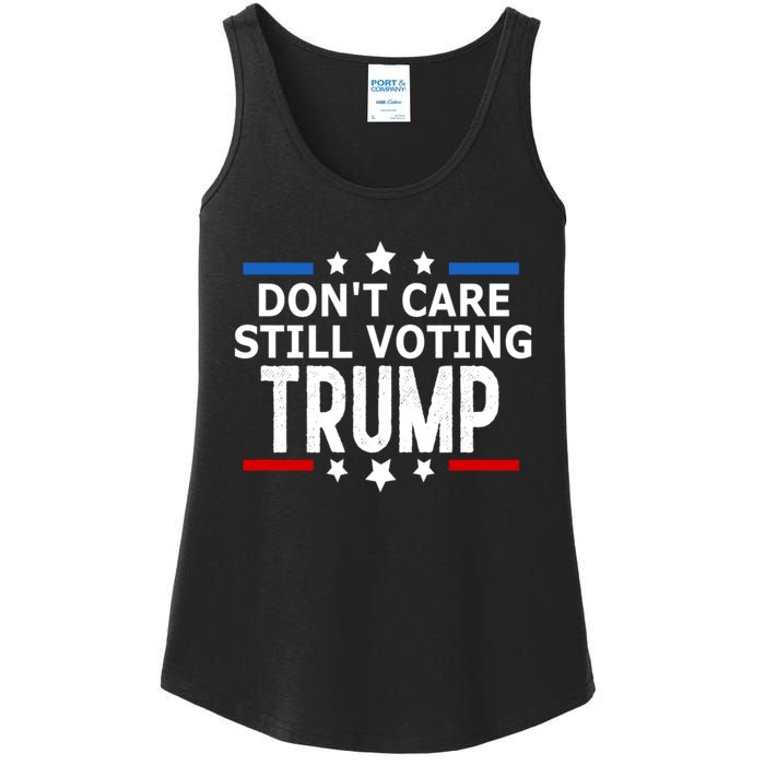 Dont Care Still Voting Trump Patriotic American Flag Ladies Essential Tank