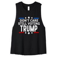 Dont Care Still Voting Trump Patriotic American Flag Women's Racerback Cropped Tank