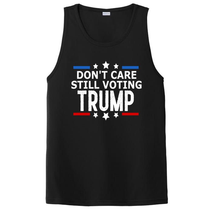 Dont Care Still Voting Trump Patriotic American Flag PosiCharge Competitor Tank