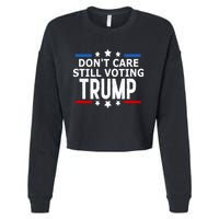 Dont Care Still Voting Trump Patriotic American Flag Cropped Pullover Crew