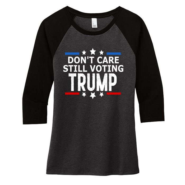 Dont Care Still Voting Trump Patriotic American Flag Women's Tri-Blend 3/4-Sleeve Raglan Shirt