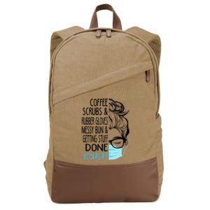 Dy Coffee Scrubs And Rubber Gloves Messy Bun CNA Cotton Canvas Backpack