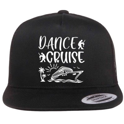 Dance Cruise Ship Dancing Cruise Ship Cruise Dance Party Dance Cruise Squad Flatbill Hat