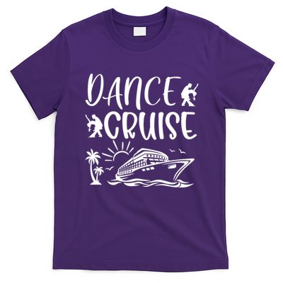 Dance Cruise Ship Dancing Cruise Ship Cruise Dance Party Dance Cruise Squad T-Shirt