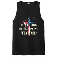 DonT Care Still Voting Trump Patriotic American Flag PosiCharge Competitor Tank