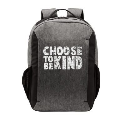 Distressed Choose To Be Kind Choose Kind Movement Vector Backpack