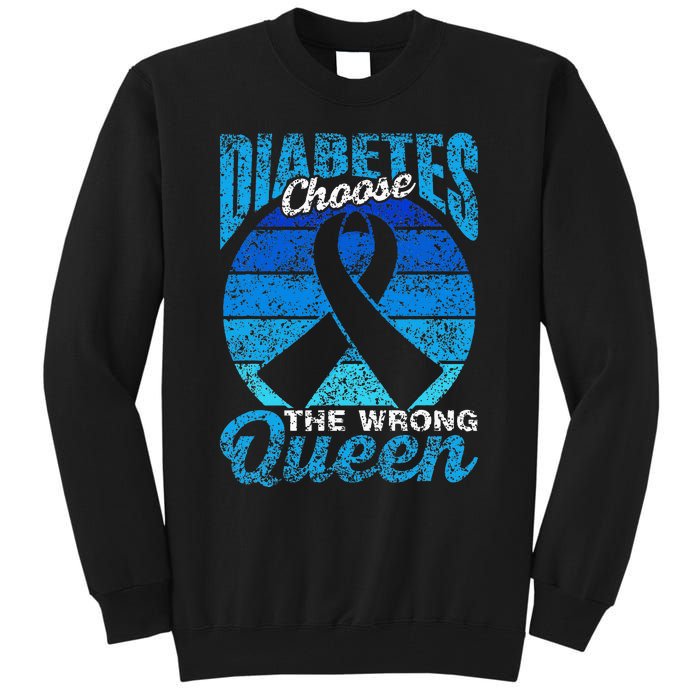 Diabetes Chose The Wrong Queen Diabetic Type Diabetes Tall Sweatshirt