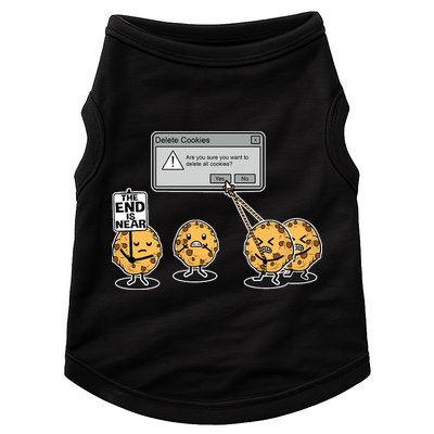 Deleting Cookies The End Is Near Funny Doggie Tank