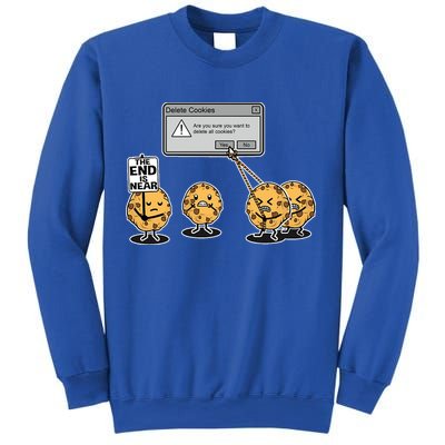 Deleting Cookies The End Is Near Funny Sweatshirt