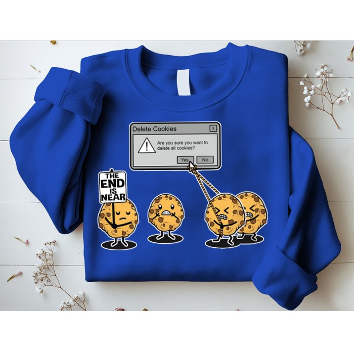 Deleting Cookies The End Is Near Funny Sweatshirt