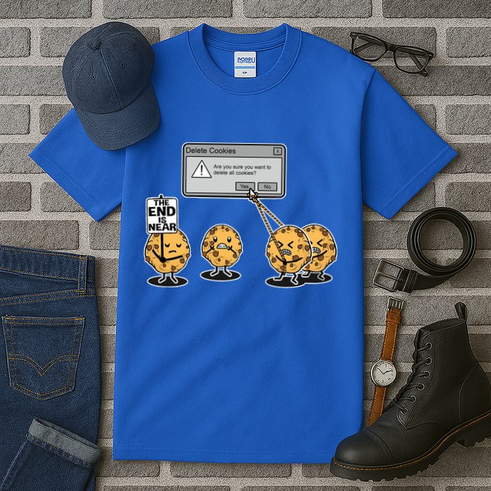 Deleting Cookies The End Is Near Funny Tall T-Shirt