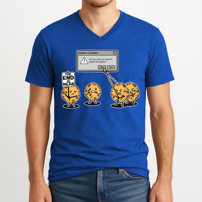 Deleting Cookies The End Is Near Funny V-Neck T-Shirt