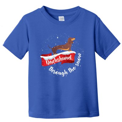 Dachshund Christmas Through The Snow Dog Lover Gift Funny Gift Toddler T-Shirt