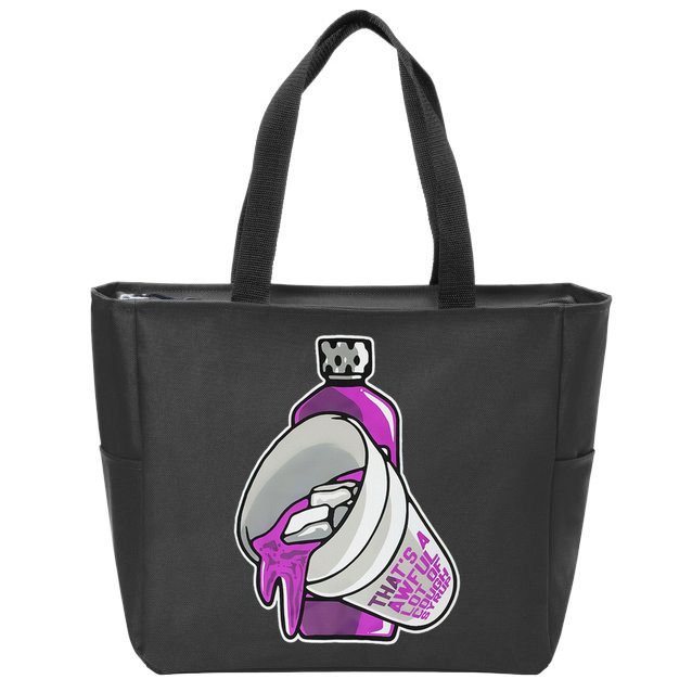 Double Cup That’s A Awful Lot Of Cough Syrup Zip Tote Bag