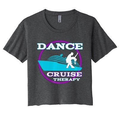 Dance Cruise Therapy Ship Women's Crop Top Tee