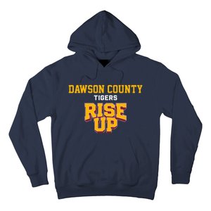 Dawson County Tigers Rise Up Hs Hoodie