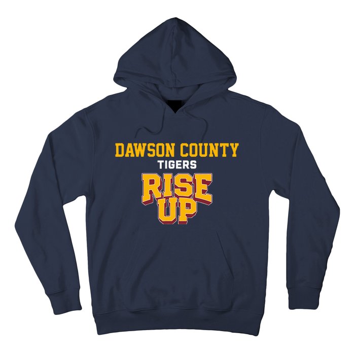 Dawson County Tigers Rise Up Hs Hoodie