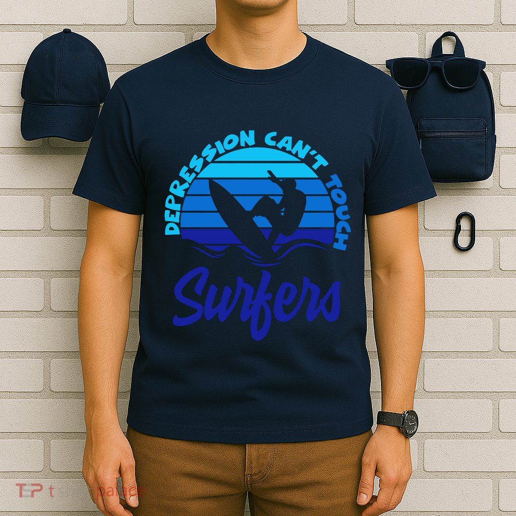 Depression Cant Touch Surfers T-Shirt