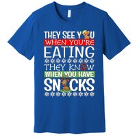 Dog Christmas They See You When Your Eating Christmas Pajama Cute Gift Premium T-Shirt