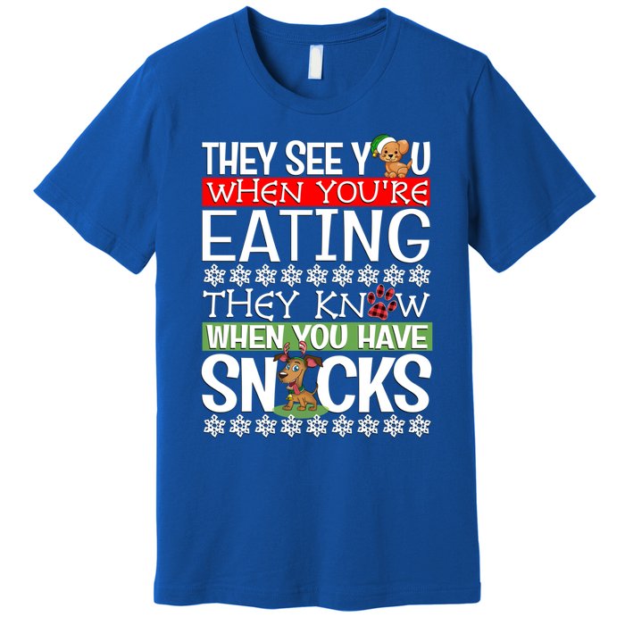 Dog Christmas They See You When Your Eating Christmas Pajama Cute Gift Premium T-Shirt