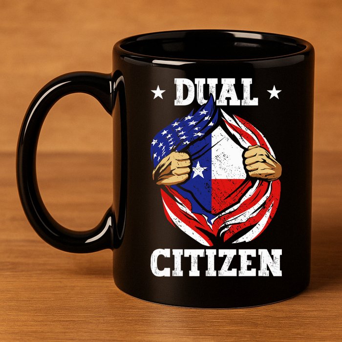 Dual Citizen Texas Pride Usa And Texas Flag Texan 11oz C Handle Ceramic Mug