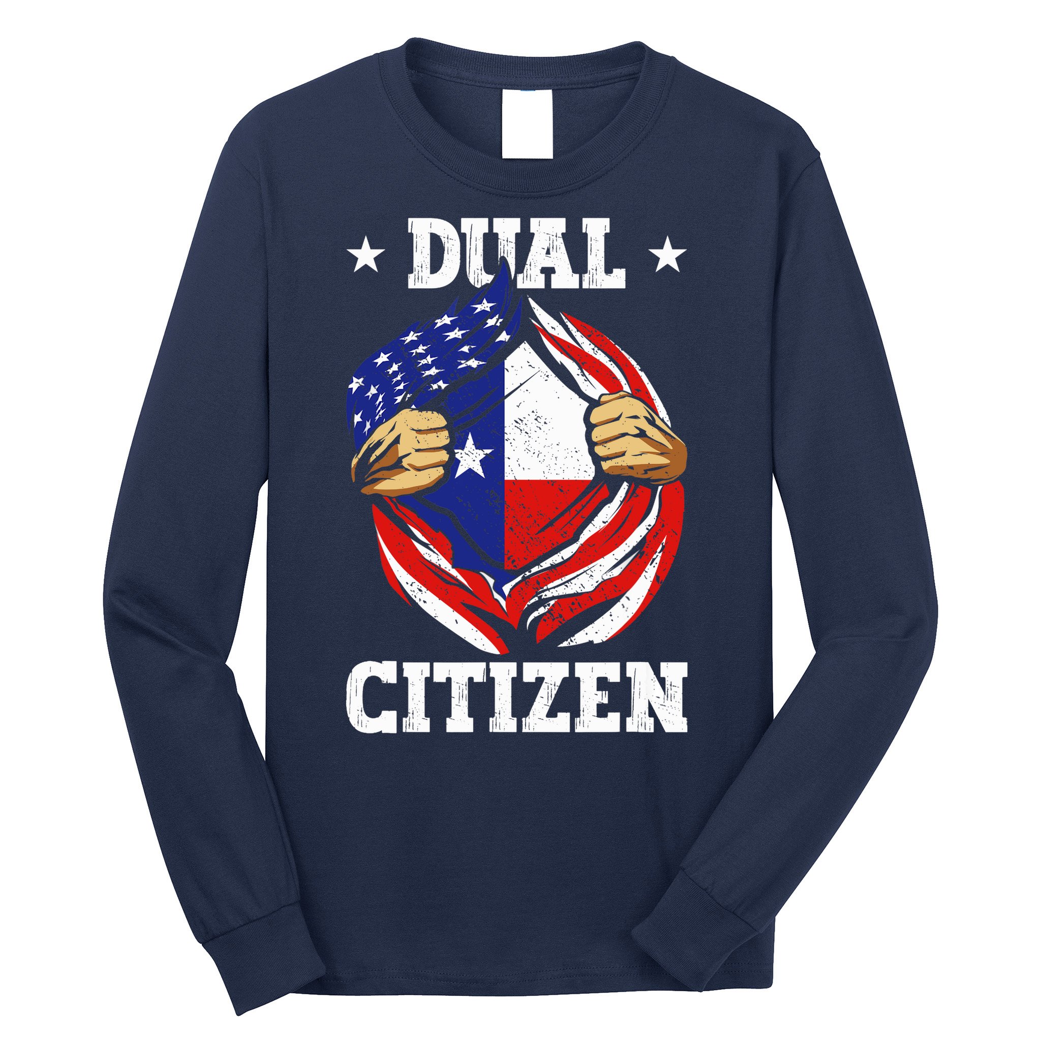 Dual Citizen Texas Pride Usa And Texas Flag Texan Long Sleeve Shirt