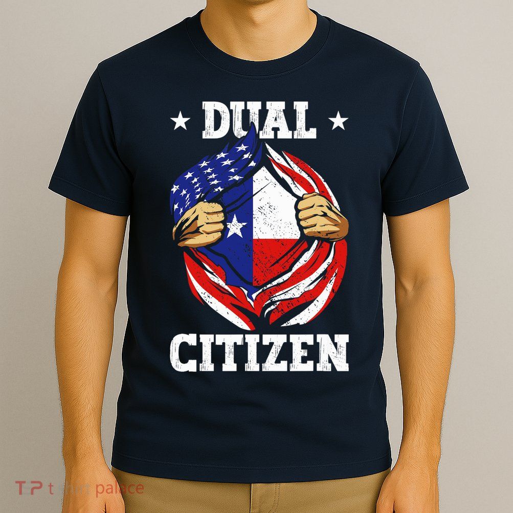 Dual Citizen Texas Pride Usa And Texas Flag Texan T-Shirt