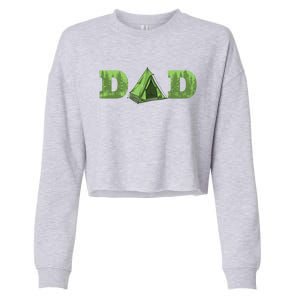 Dad Camping Tent Fathers Day Cute Gift Cropped Pullover Crew