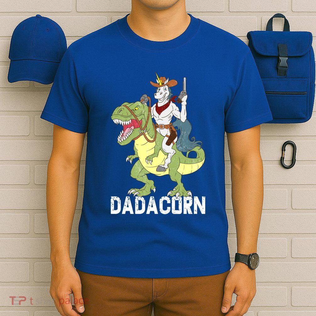 Dadacorn Cow Unicorn Dad Riding Dinosaur Trex Sheriff Gift T-Shirt