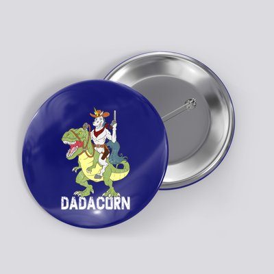 Dadacorn Cow Unicorn Dad Riding Dinosaur Trex Sheriff Gift Button
