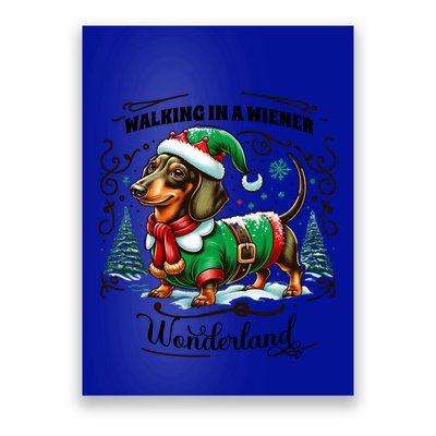 Dachshund Christmas Walking In A Wiener Wonderland Cute Dog Meaningful Gift Poster