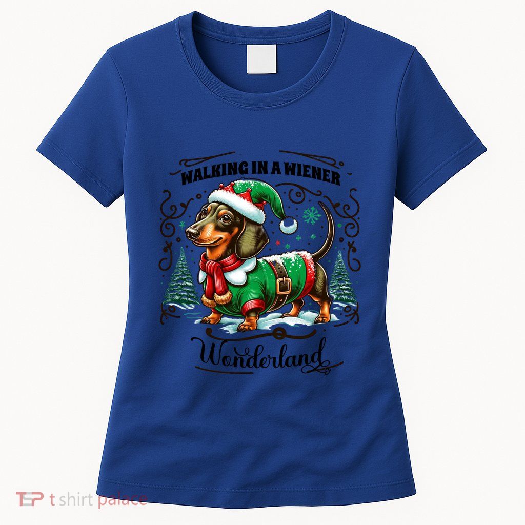 Dachshund Christmas Walking In A Wiener Wonderland Cute Dog Meaningful Gift Womens T-Shirt
